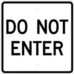 24" Do Not Enter
